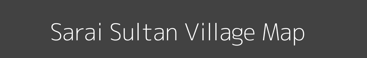 Map of Sarai Sultan Village in Uttar Pradesh Image