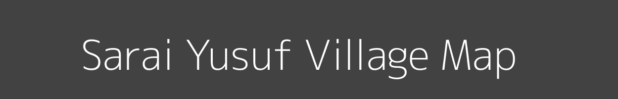 Map of Sarai Yusuf Village in Uttar Pradesh Image