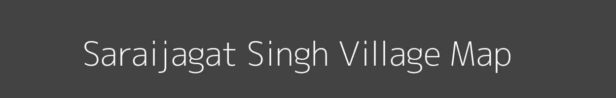 Map of Saraijagat Singh Village in Uttar Pradesh Image