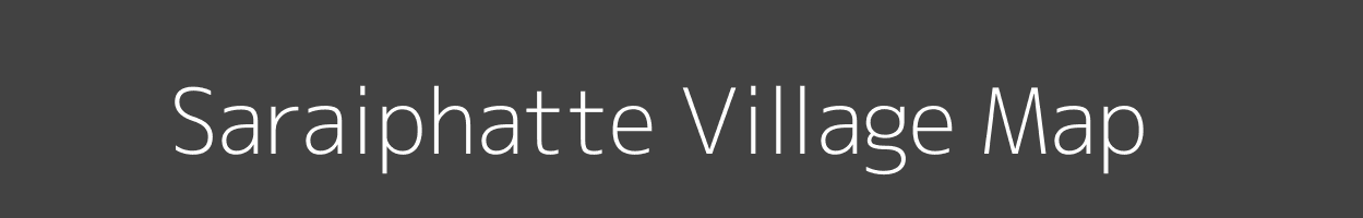 Map of Saraiphatte Village in Uttar Pradesh Image