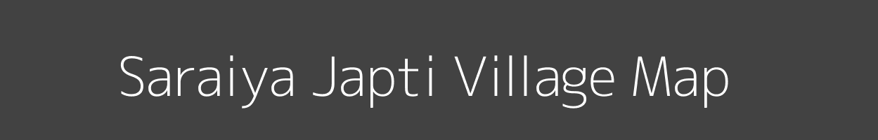 Map of Saraiya Japti Village in Uttar Pradesh Image