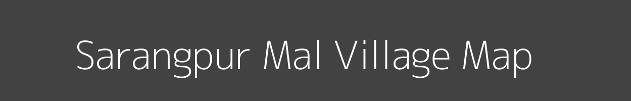 Map of Sarangpur Mal Village in Madhya Pradesh Image