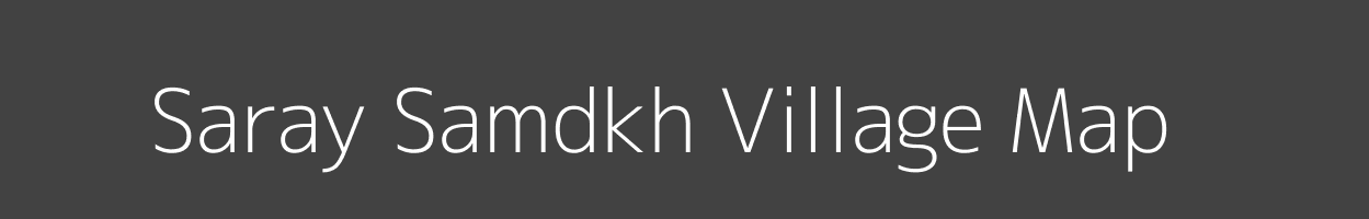 Map of Saray Samdkh Village in Uttar Pradesh Image