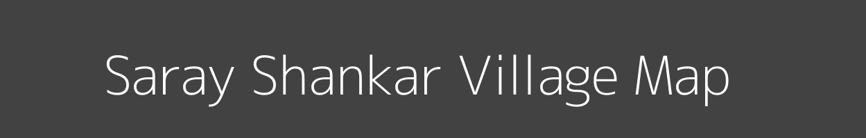 Map of Saray Shankar Village in Uttar Pradesh Image