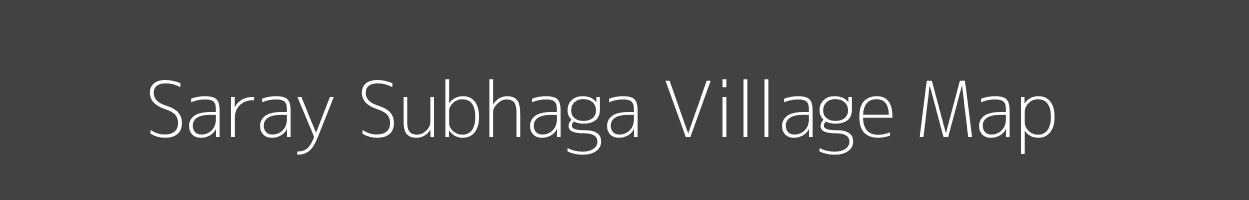 Map of Saray Subhaga Village in Uttar Pradesh Image