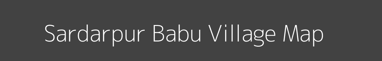 Map of Sardarpur Babu Village in Uttar Pradesh Image