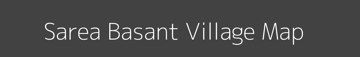 Map of Sarea Basant Village in Bihar Image