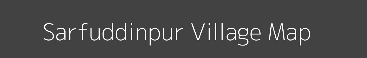 Map of Sarfuddinpur Village in Uttar Pradesh Image