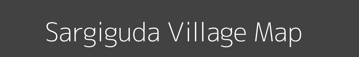 Map of Sargiguda Village in Odisha Image