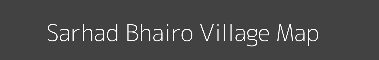 Map of Sarhad Bhairo Village in Bihar Image