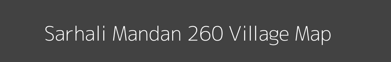 Map of Sarhali Mandan 260 Village in Punjab Image