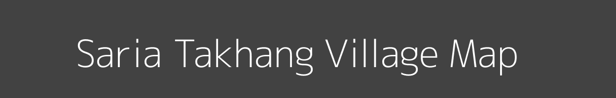 Map of Saria Takhang Village in Arunachal Pradesh Image