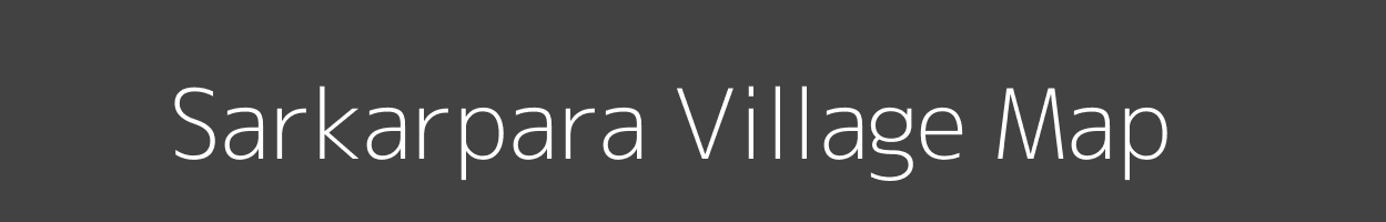 Map of Sarkarpara Village in West Bengal Image