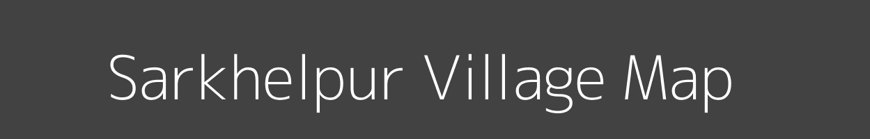 Map of Sarkhelpur Village in Uttar Pradesh Image