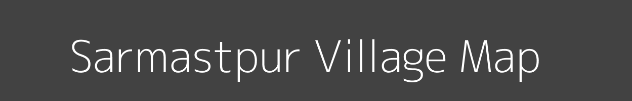 Map of Sarmastpur Village in Uttar Pradesh Image