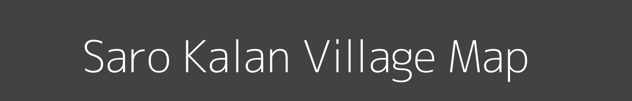 Map of Saro Kalan Village in Madhya Pradesh Image