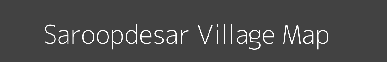 Map of Saroopdesar Village in Rajasthan Image