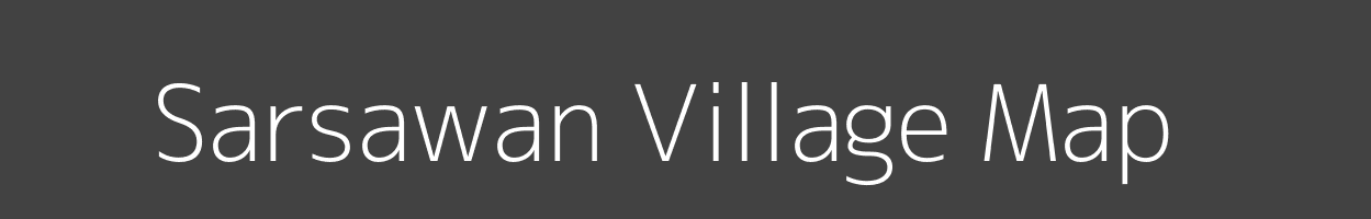 Map of Sarsawan Village in Madhya Pradesh Image