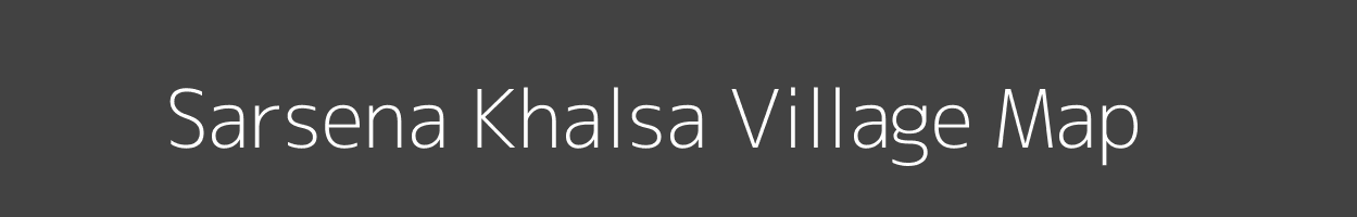 Map of Sarsena Khalsa Village in Uttar Pradesh Image