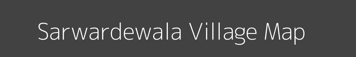 Map of Sarwardewala Village in Madhya Pradesh Image