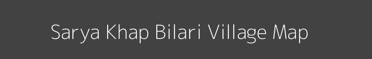 Map of Sarya Khap Bilari Village in Uttar Pradesh Image