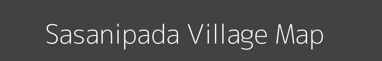 Map of Sasanipada Village in Odisha Image