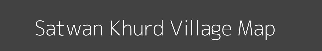 Map of Satwan Khurd Village in Uttar Pradesh Image