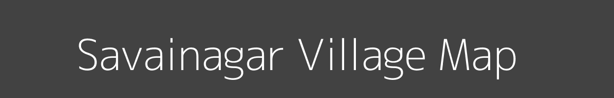 Map of Savainagar Village in Gujarat Image