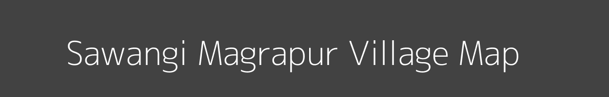 Map of Sawangi Magrapur Village in Maharashtra Image