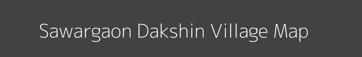 Map of Sawargaon Dakshin Village in Maharashtra Image