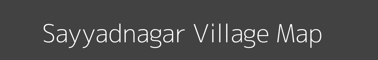 Map of Sayyadnagar Village in Maharashtra Image