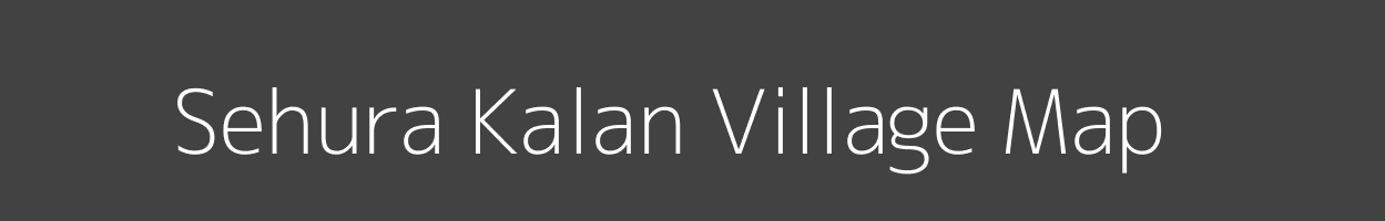 Map of Sehura Kalan Village in Uttar Pradesh Image