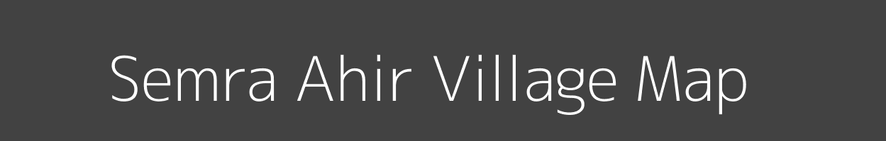 Map of Semra Ahir Village in Madhya Pradesh Image