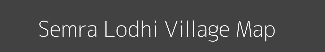 Map of Semra Lodhi Village in Madhya Pradesh Image