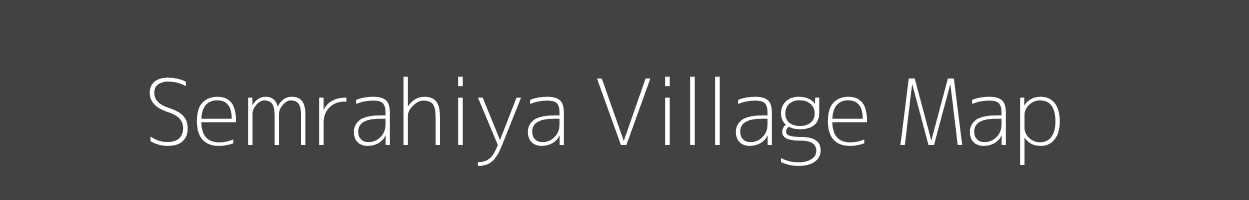 Map of Semrahiya Village in Bihar Image