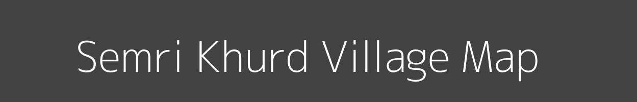 Map of Semri Khurd Village in Madhya Pradesh Image