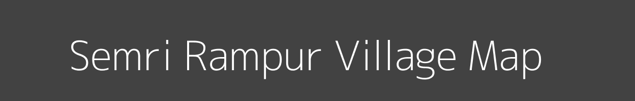 Map of Semri Rampur Village in Uttar Pradesh Image