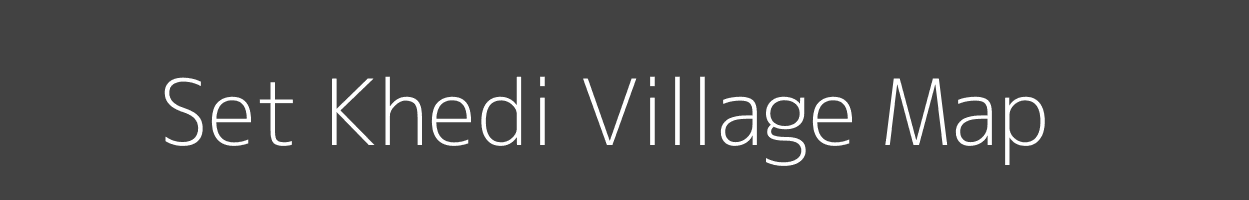 Map of Set Khedi Village in Madhya Pradesh Image