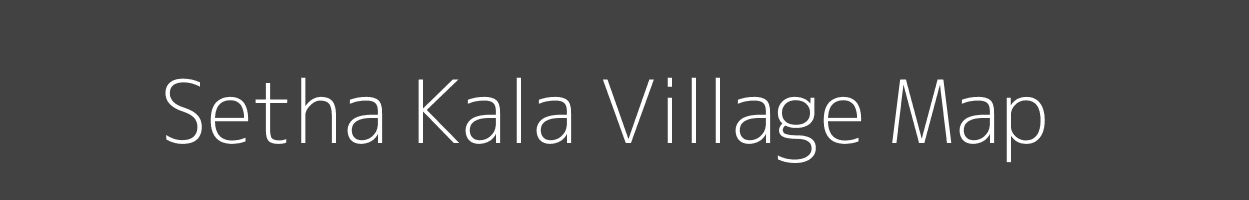 Map of Setha Kala Village in Uttar Pradesh Image