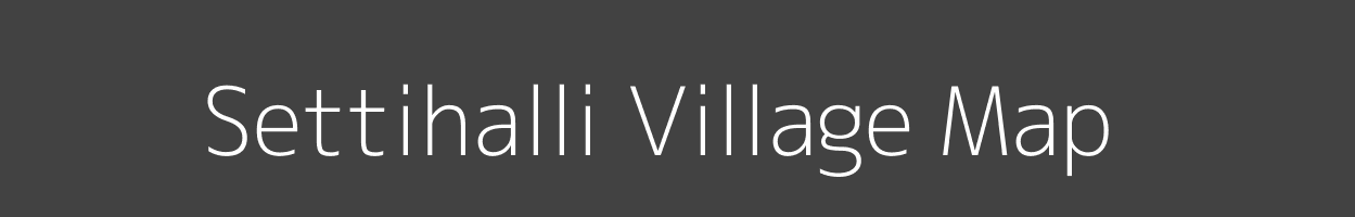 Map of Settihalli Village in Karnataka Image