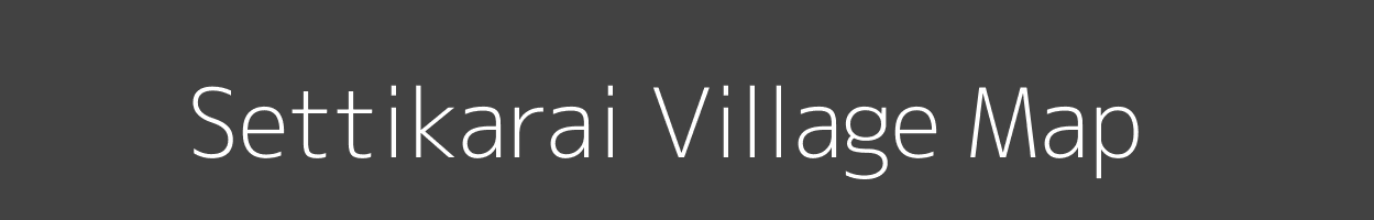 Map of Settikarai Village in Tamil Nadu Image