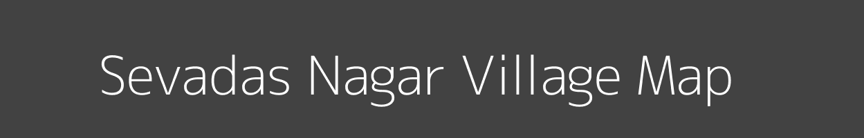 Map of Sevadas Nagar Village in Maharashtra Image