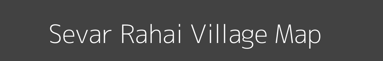 Map of Sevar Rahai Village in Uttar Pradesh Image