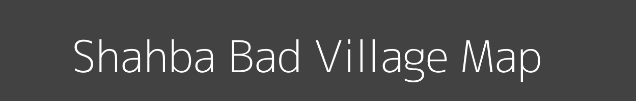 Map of Shahba Bad Village in Uttar Pradesh Image