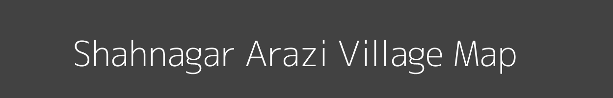 Map of Shahnagar Arazi Village in Bihar Image