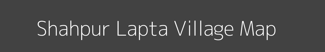 Map of Shahpur Lapta Village in Uttar Pradesh Image