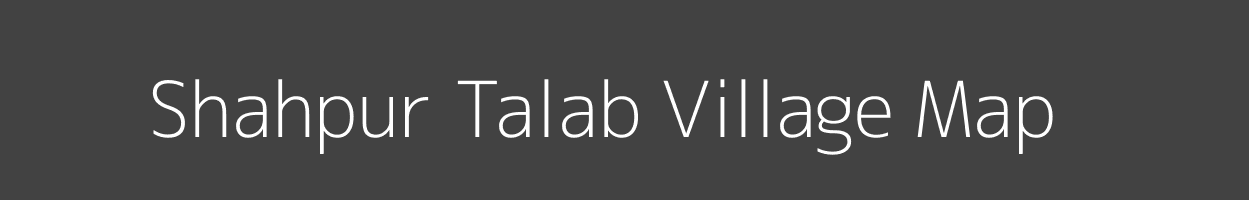 Map of Shahpur Talab Village in Uttar Pradesh Image