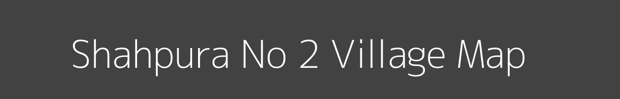 Map of Shahpura No 2 Village in Madhya Pradesh Image