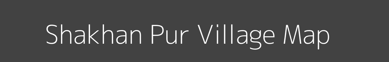Map of Shakhan Pur Village in Uttar Pradesh Image