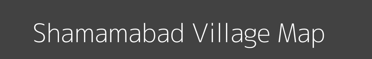 Map of Shamamabad Village in Uttar Pradesh Image